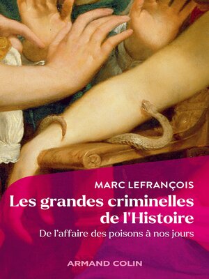 cover image of Les grandes criminelles de l'Histoire